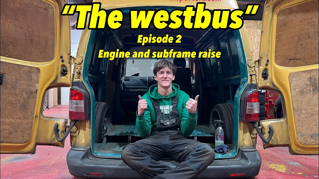 The WestBus. Vw t5 engine and subframe raise. EP2