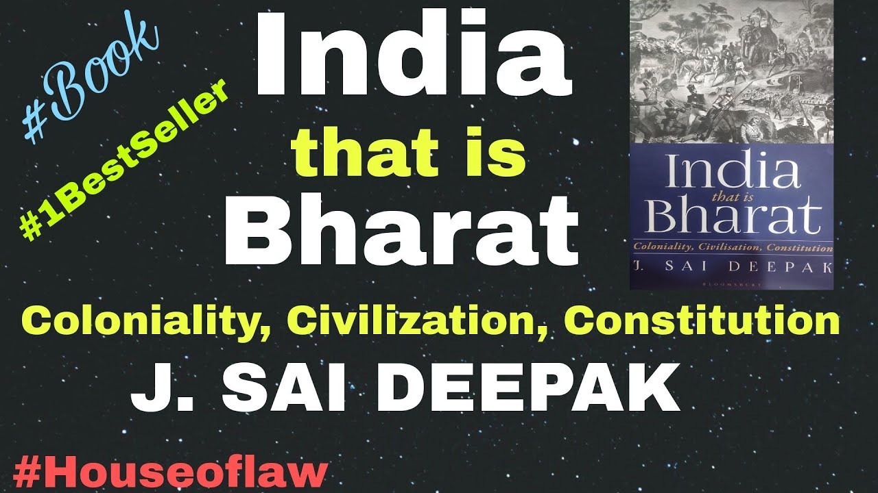 India that is Bharat || J. Sai Deepak || Book || Supreme Court Advocate || House of Law
