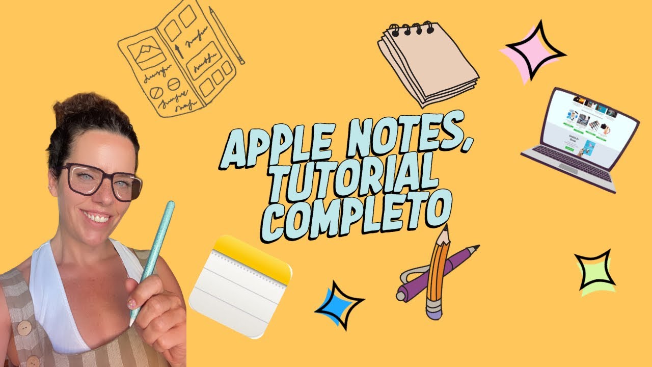 Tutorial Apple Notes, herramienta completa y fácil