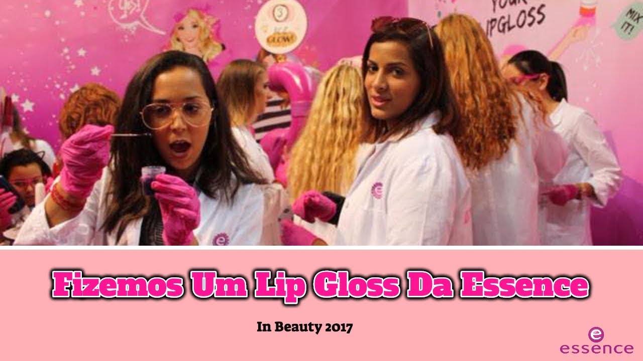 Fizemos Um Lip Gloss Da Essence Olha O Que Eu Vi