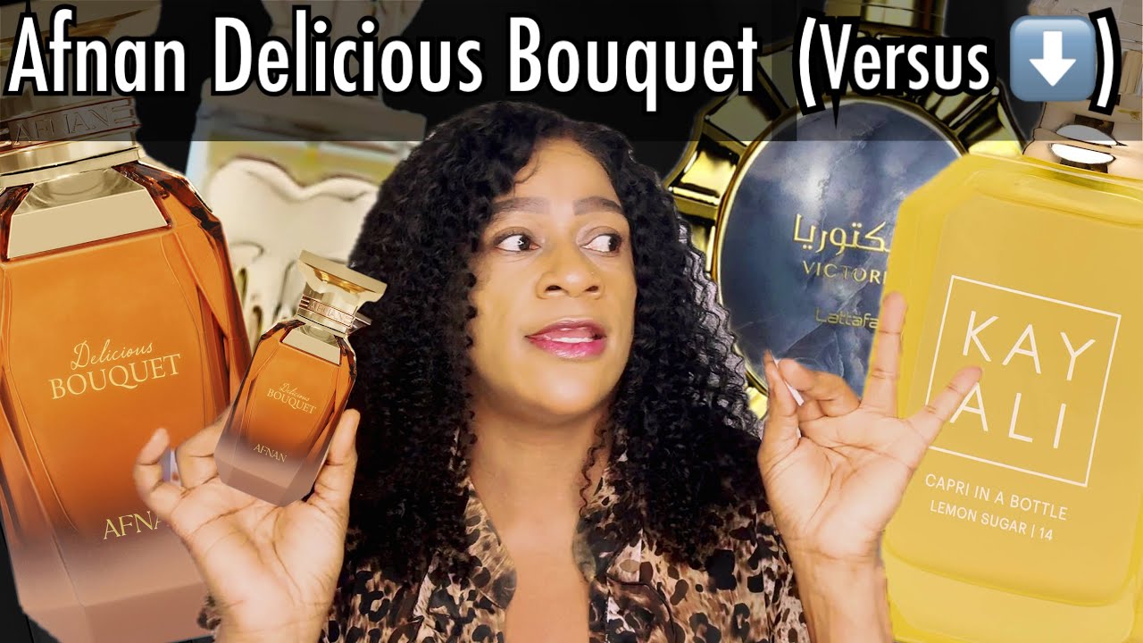 Lattafa Victoria | Afnan Delicious Bouquet | Fragrance Would Allure Couture | Kayali Capri