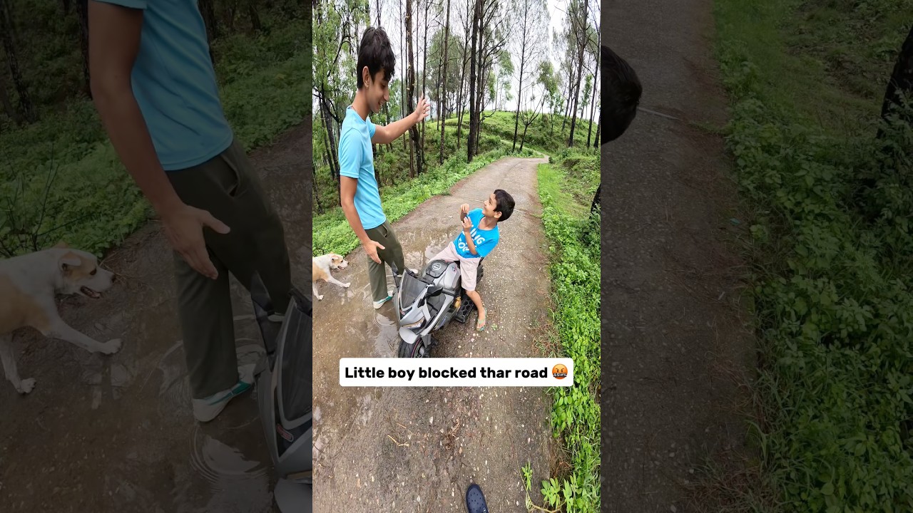 Little boy blocks Thar on the road 🤬