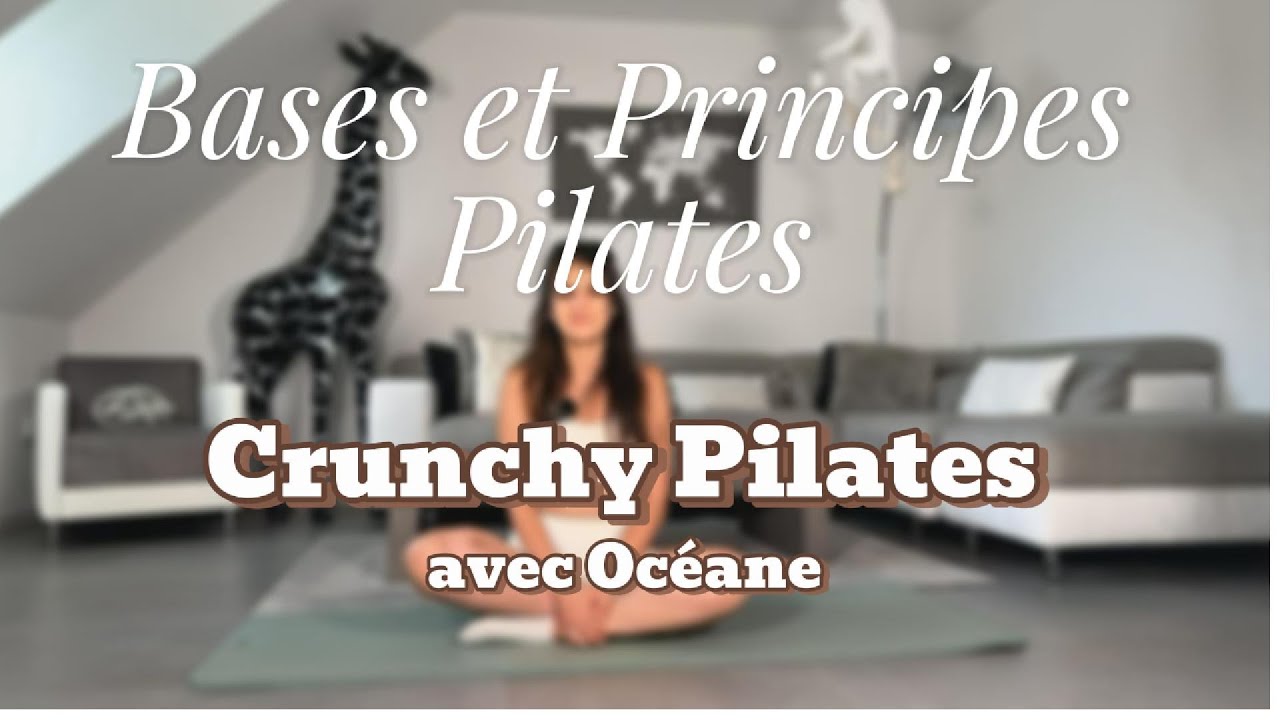 Bases et Principes du Pilates