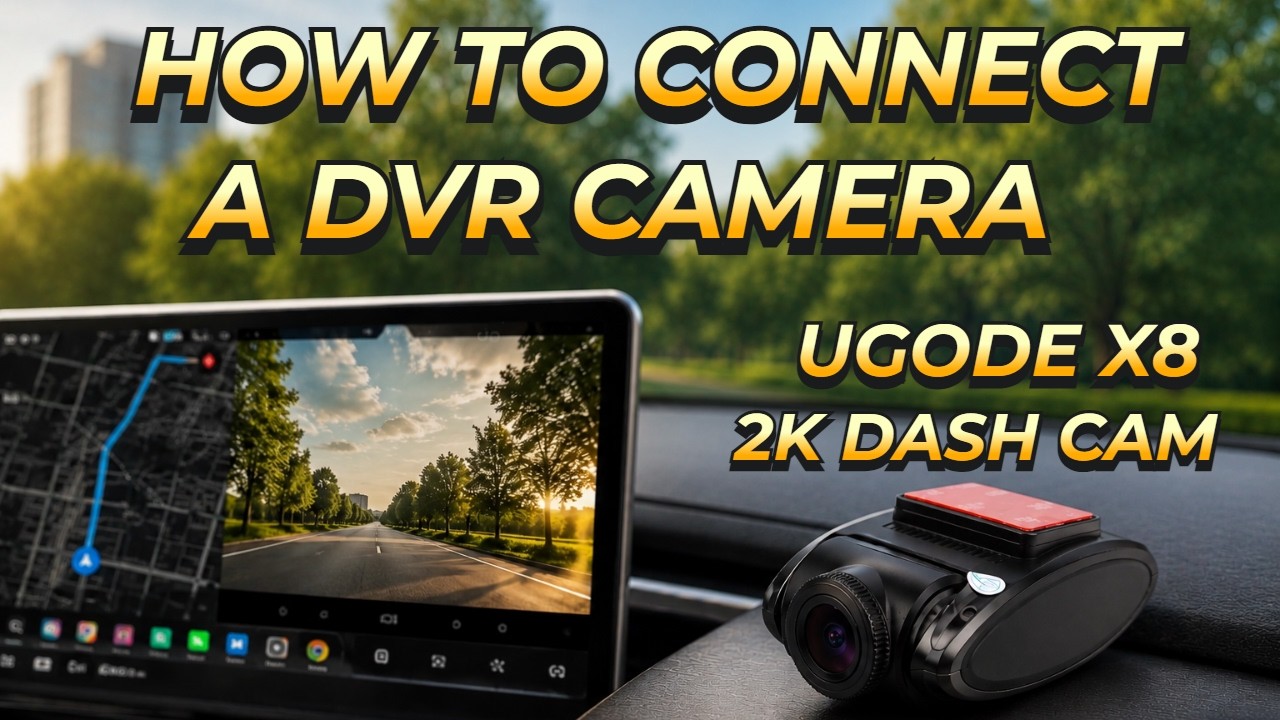 Как подключить HD DVR-камеру с ADAS к головному устройству на Android: видеорегистратор Ugode X8 2K