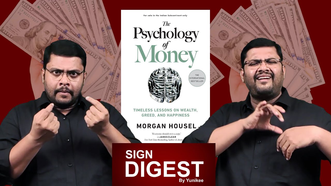 Sign Digest: The Psychology of Money