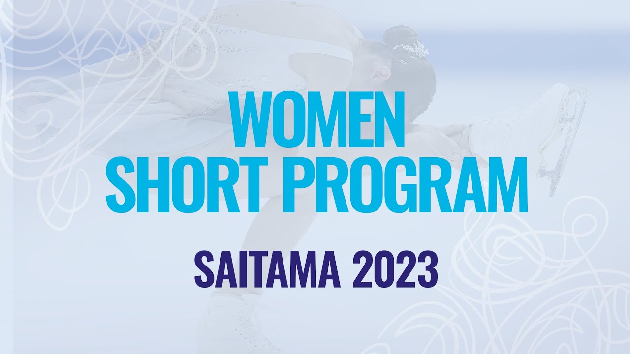 Women Short Program | Saitama 2023 | 