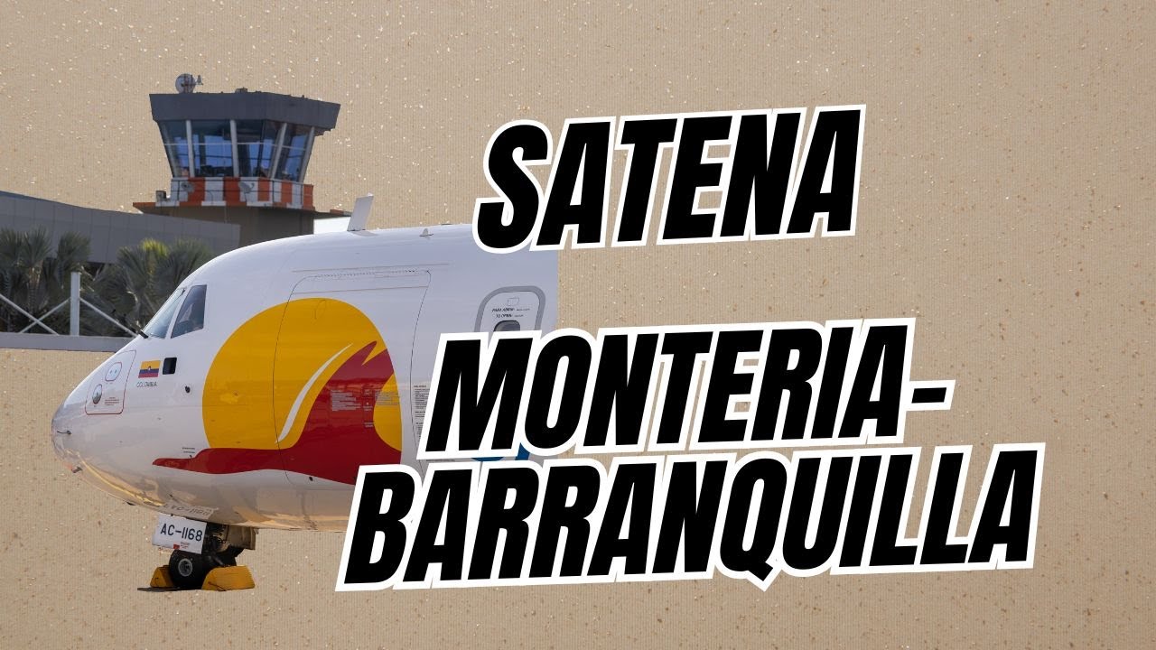 MONTERIA - BARRANQUILLA  por  SATENA