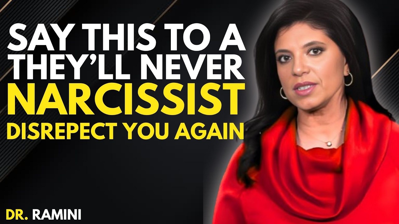 Say These Words to a Narcissist - They’ll Never Disrespect You Again || Dr. Ramani Durvasula