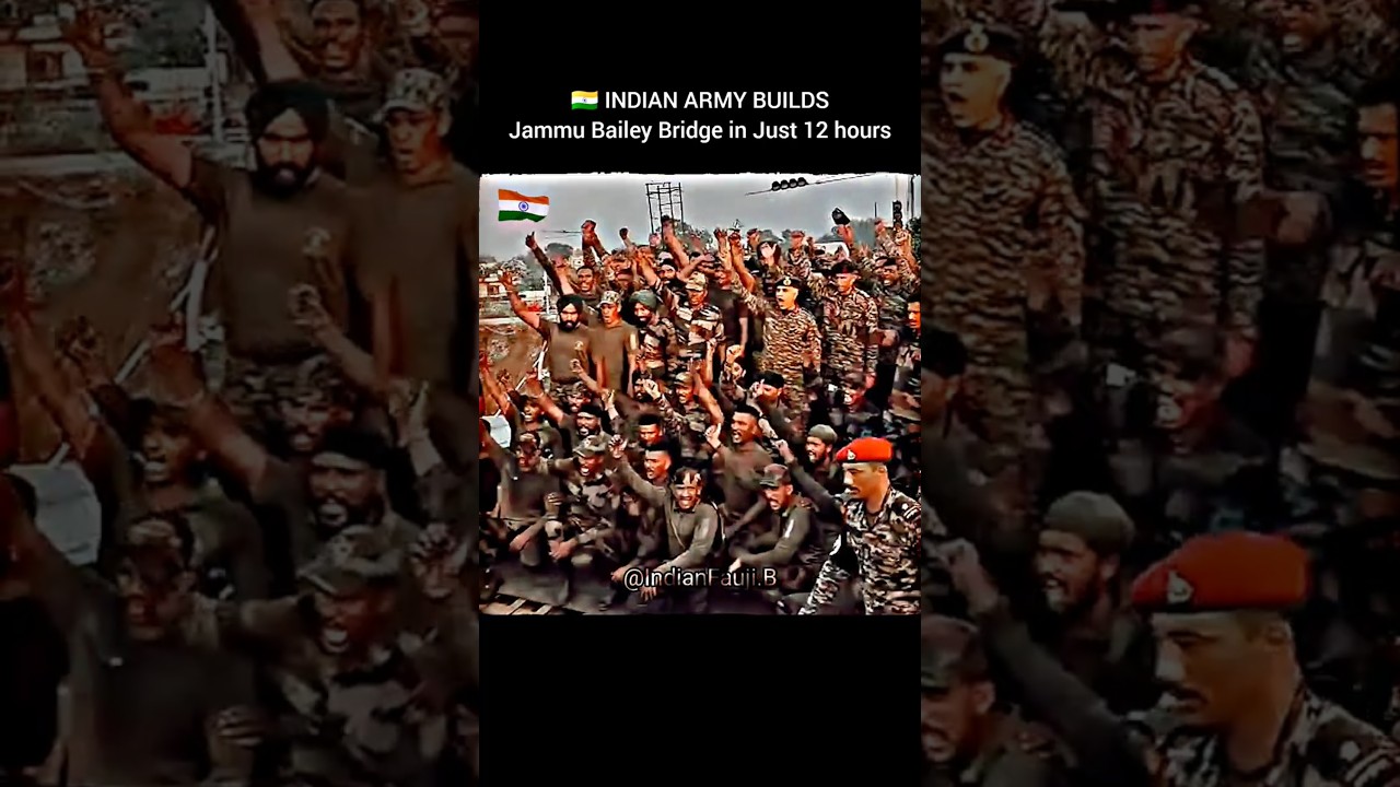 Indian Army Builds Jammu Bailey Bridge in Just 12 Hours🔥☠️ Proud of Indian Army🪖 Jai Hind 🇮🇳 #army