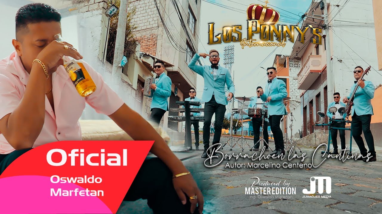 BORRACHO EN LAS CANTINA - Los Ponnys Internacional