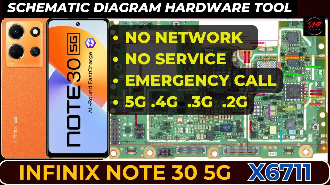 Infinix note 30 (X6711) No Network & No Service problem solution | Schematic Diagram | DMR SOLUTION