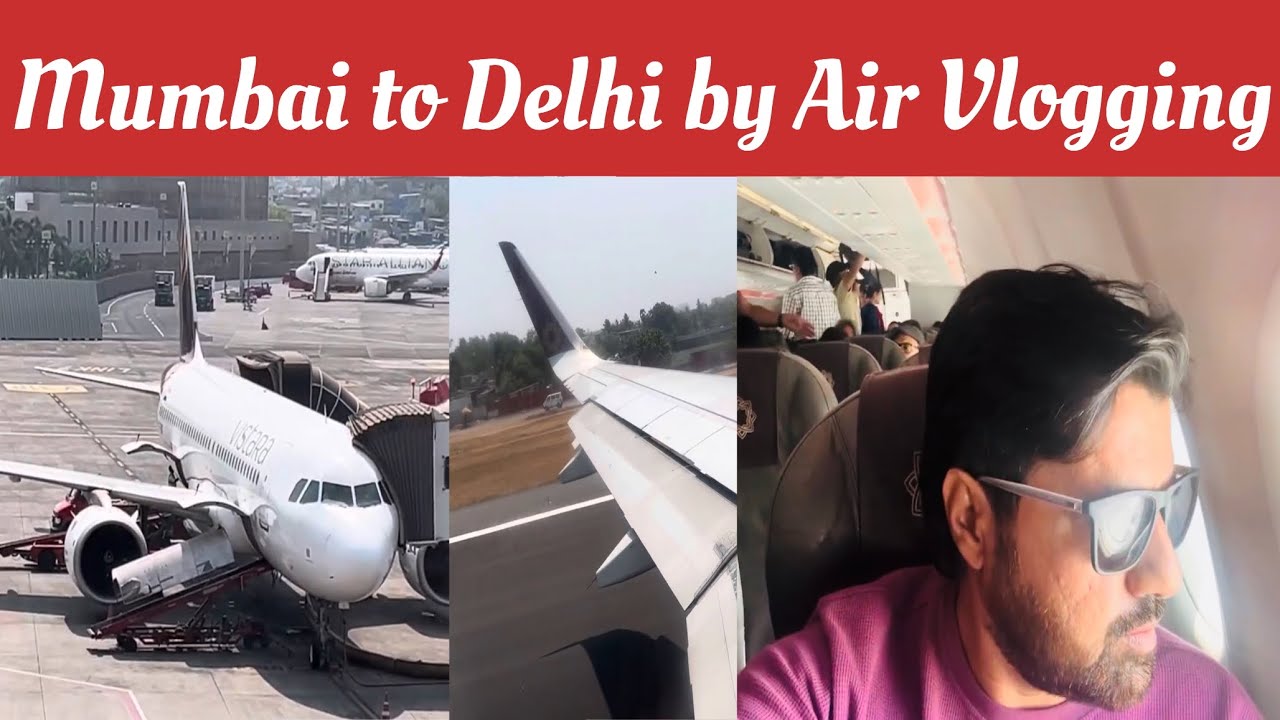 Mumbai to delhi by air Airlines