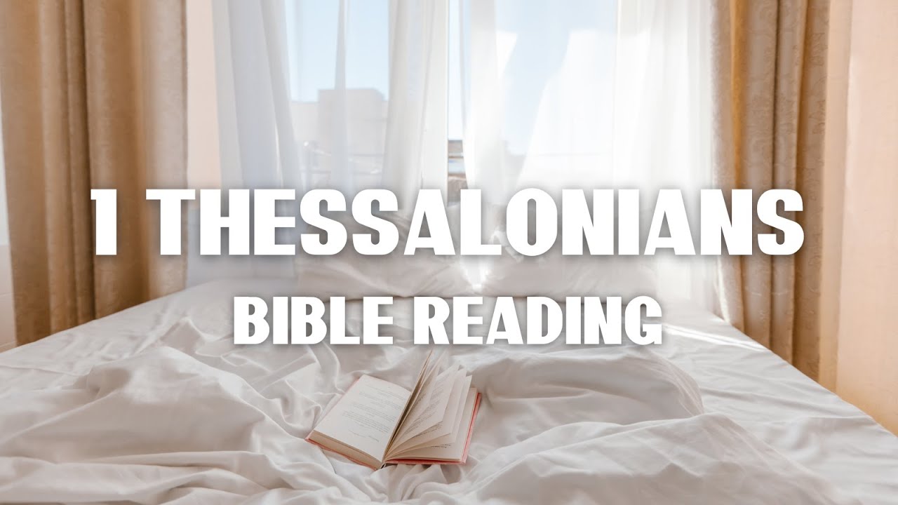 The Book of 1 Thessalonians (TPT) | Full Audio Bible with Female Narrator | The Passion Translation