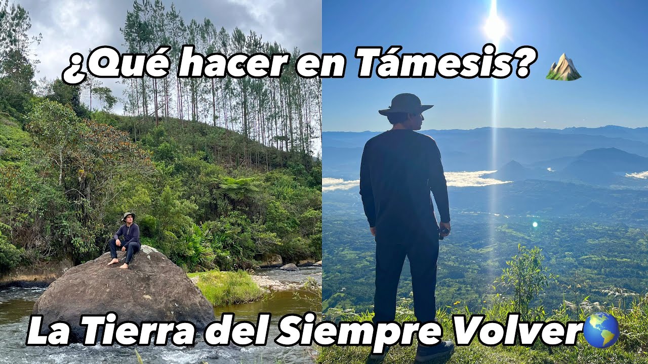 Encontré una Maravilla en un Rincón de Antioquia - Támesis ⛺🌎