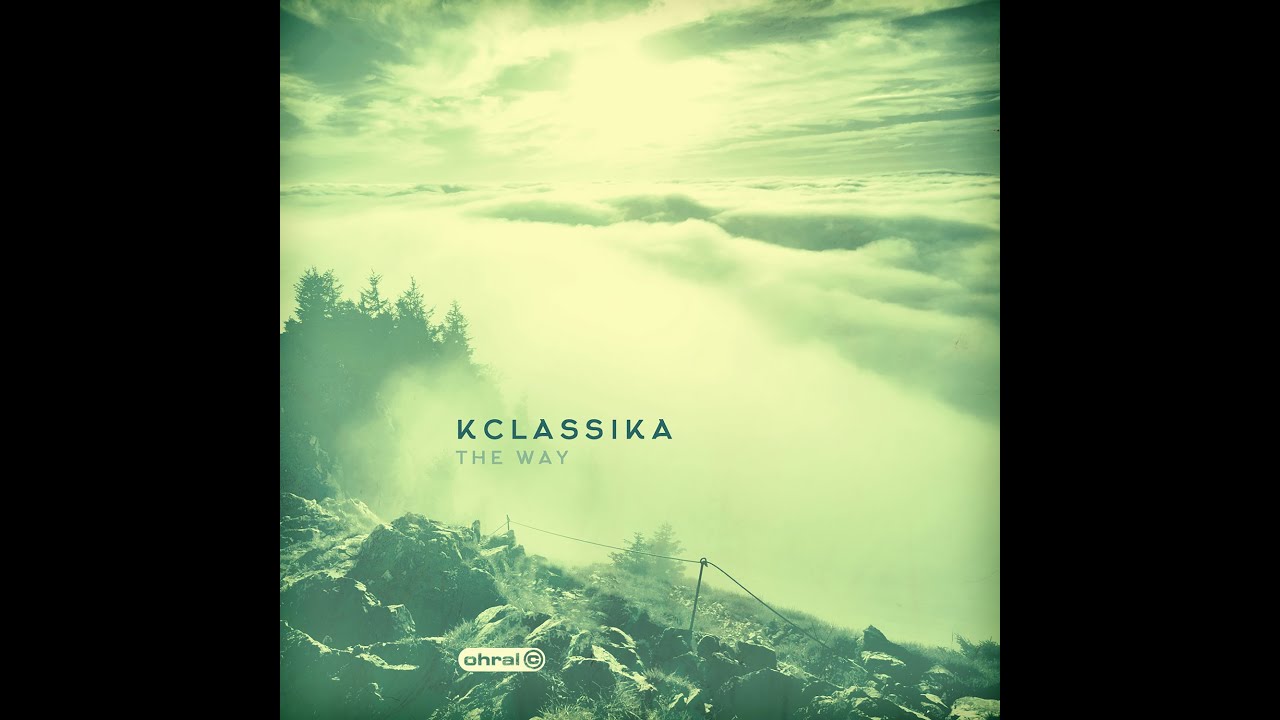 KClassika - The Way (ohral c recordings)