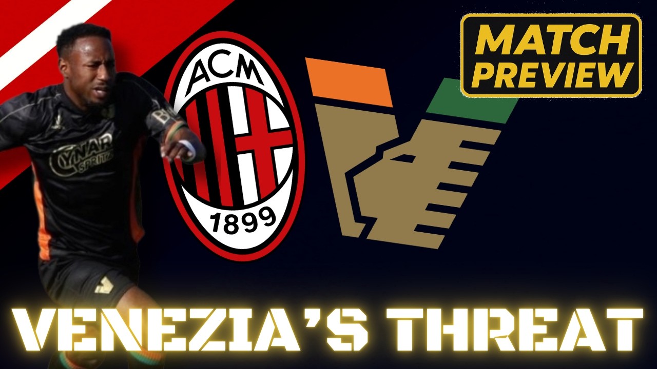 AC Milan против Venezia: предматчевый тактический анализ