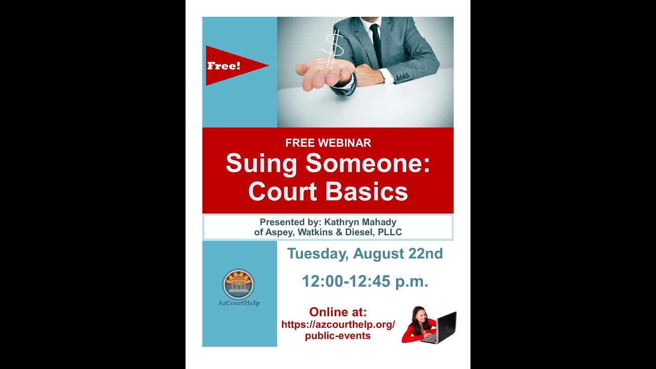 Suing Someone Court Basics