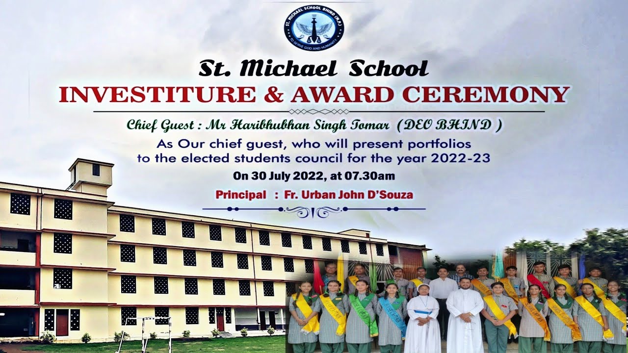 St. Michael's School Bhind |  Investiture & Award Ceremony | 2022 - 2023