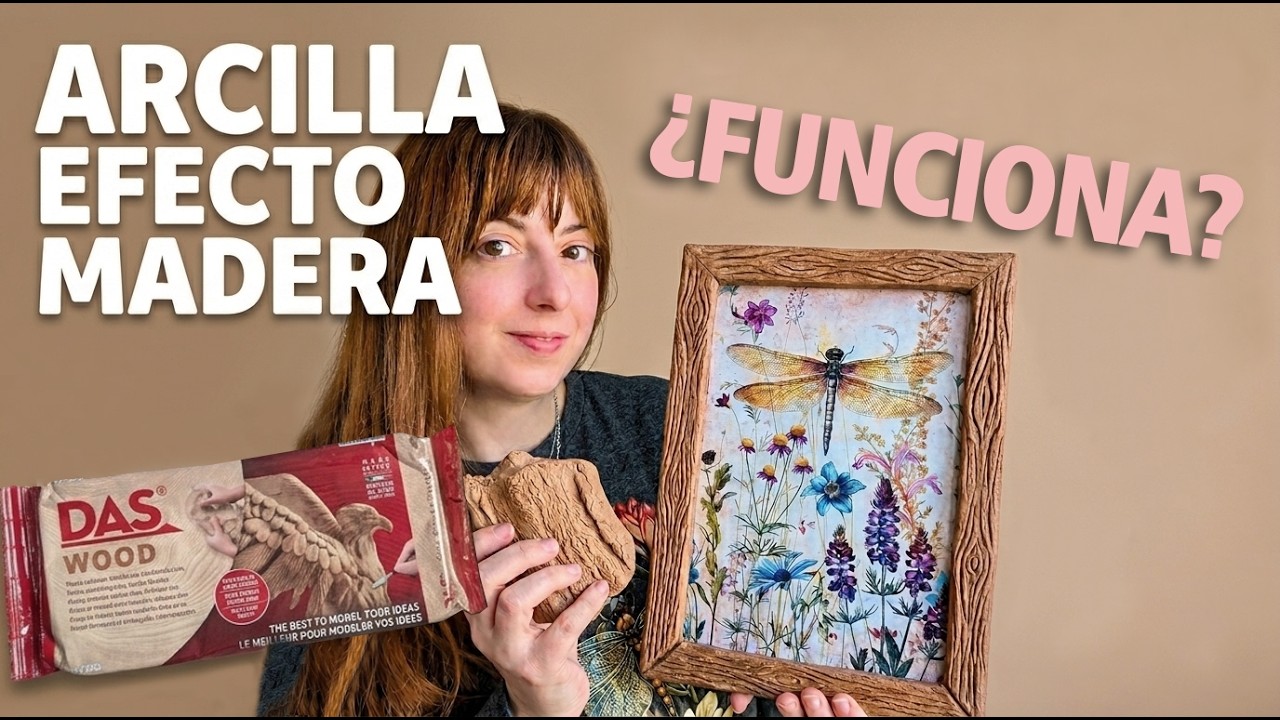 &iquest;Arcilla que parece madera? Pongo a prueba y hago un marco DIY + M&oacute;vil Decorativo |Shanti Irene