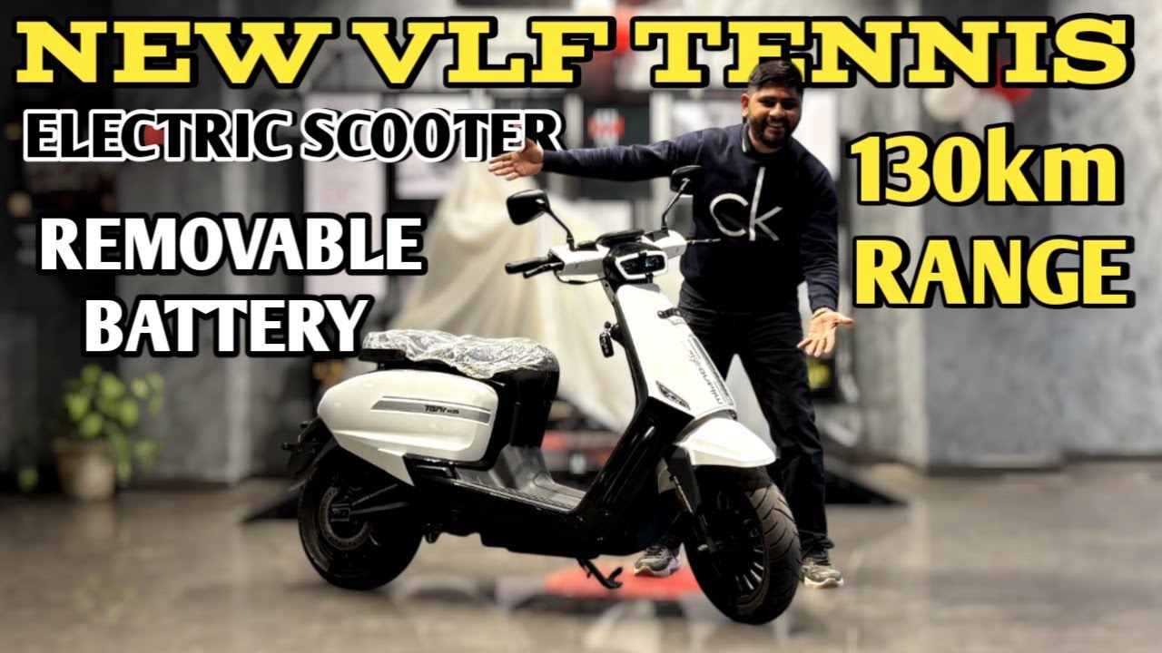 New VLF Tennis Electric Scooter | Removable Battery, और बहुत कुछ | PoweronTorque 