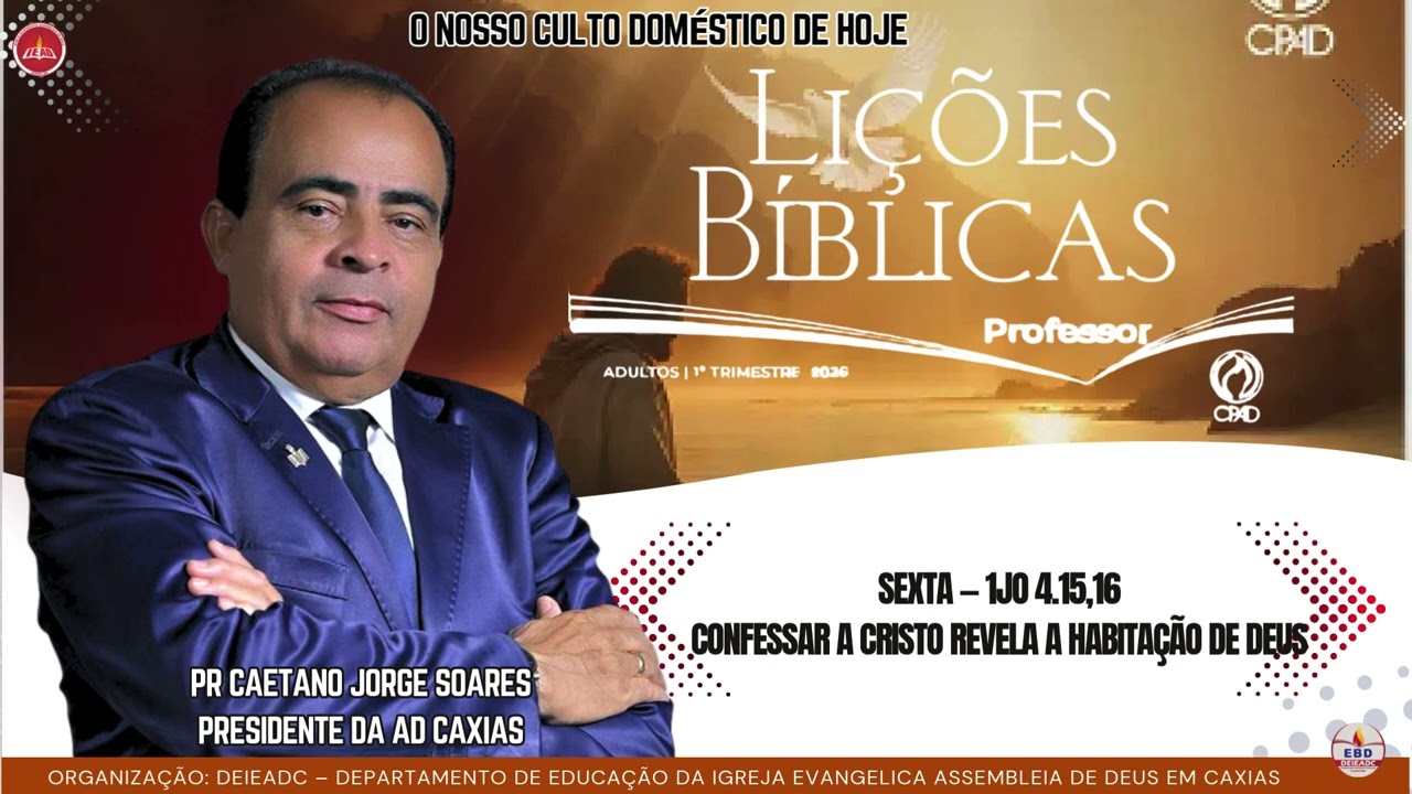 O NOSSO CULTO DOMÉSTICO DE HOJE 23/01/2026
