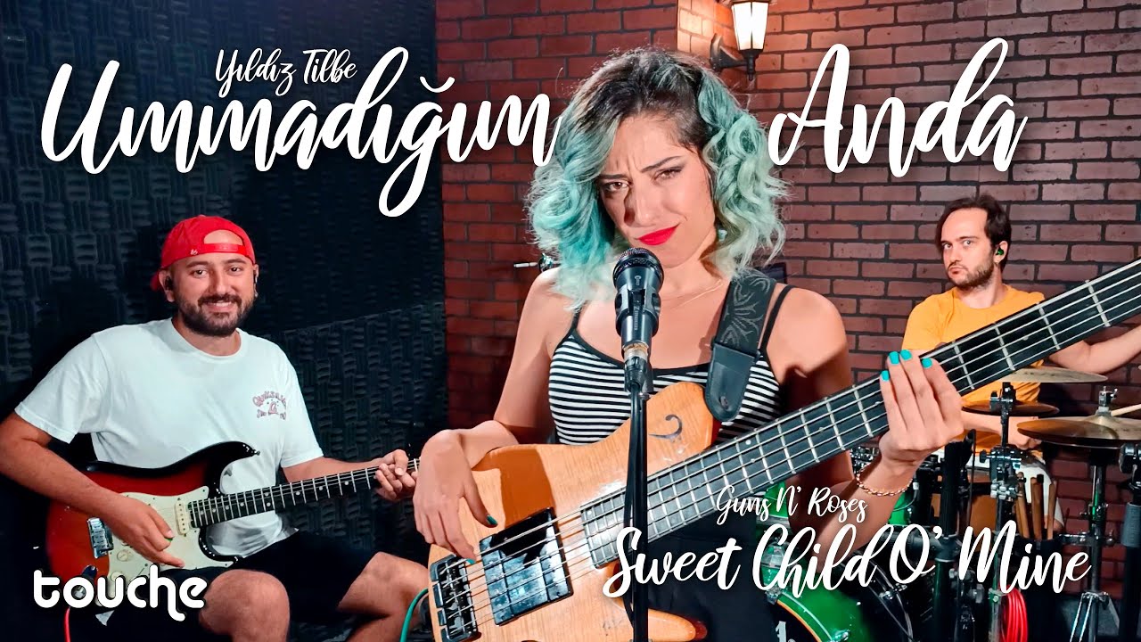 Ummadığım Anda - Sweet Child O' Mine (Touche Mashup)