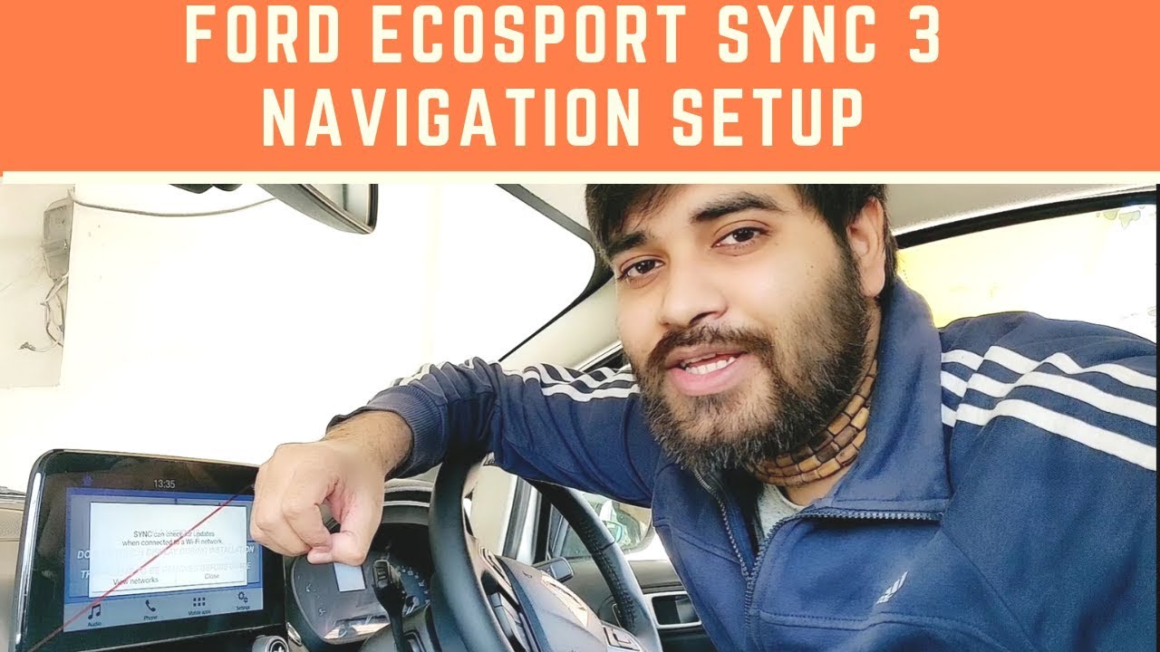 Ford Ecosport 2018 SYNC 3 in Display Navigation Setup | Android Auto | G4N Hindi