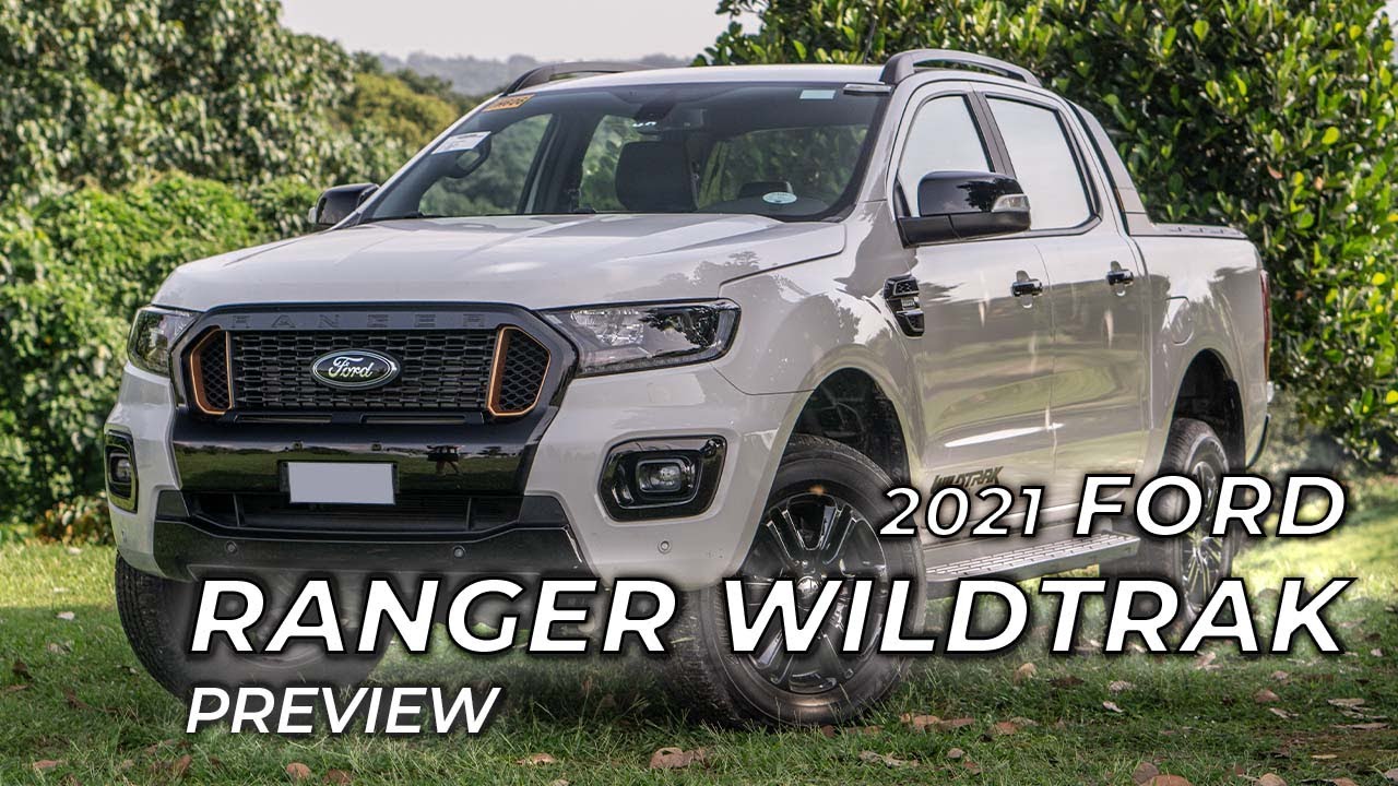 2021 Ford Ranger Wildtrak 4x2 - AutoPH Preview
