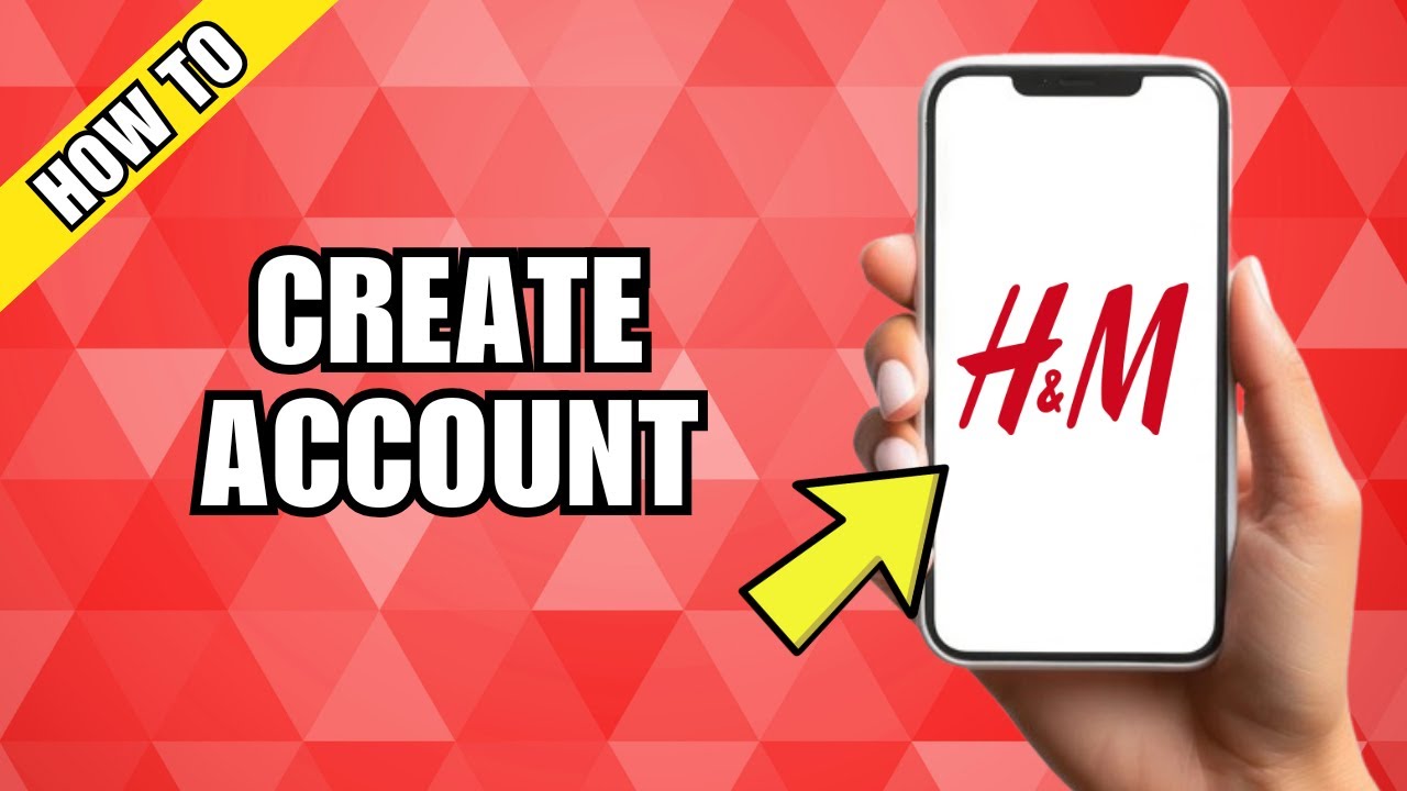 How To Create Account With H&M App