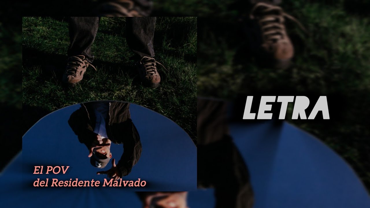 Robleis - El POV del Residente Malvado (Letra) [Album: Pov Rob Pop]