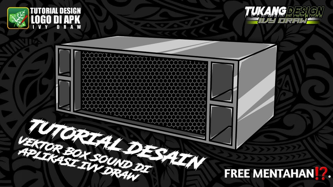 TUTORIAL DESAIN VEKTOR BOX SOUND DI APLIKASI IVY DRAW PEMULA WAJIB LIHAT INI‼️FREE MENTAHAN JUGAK ⁉️