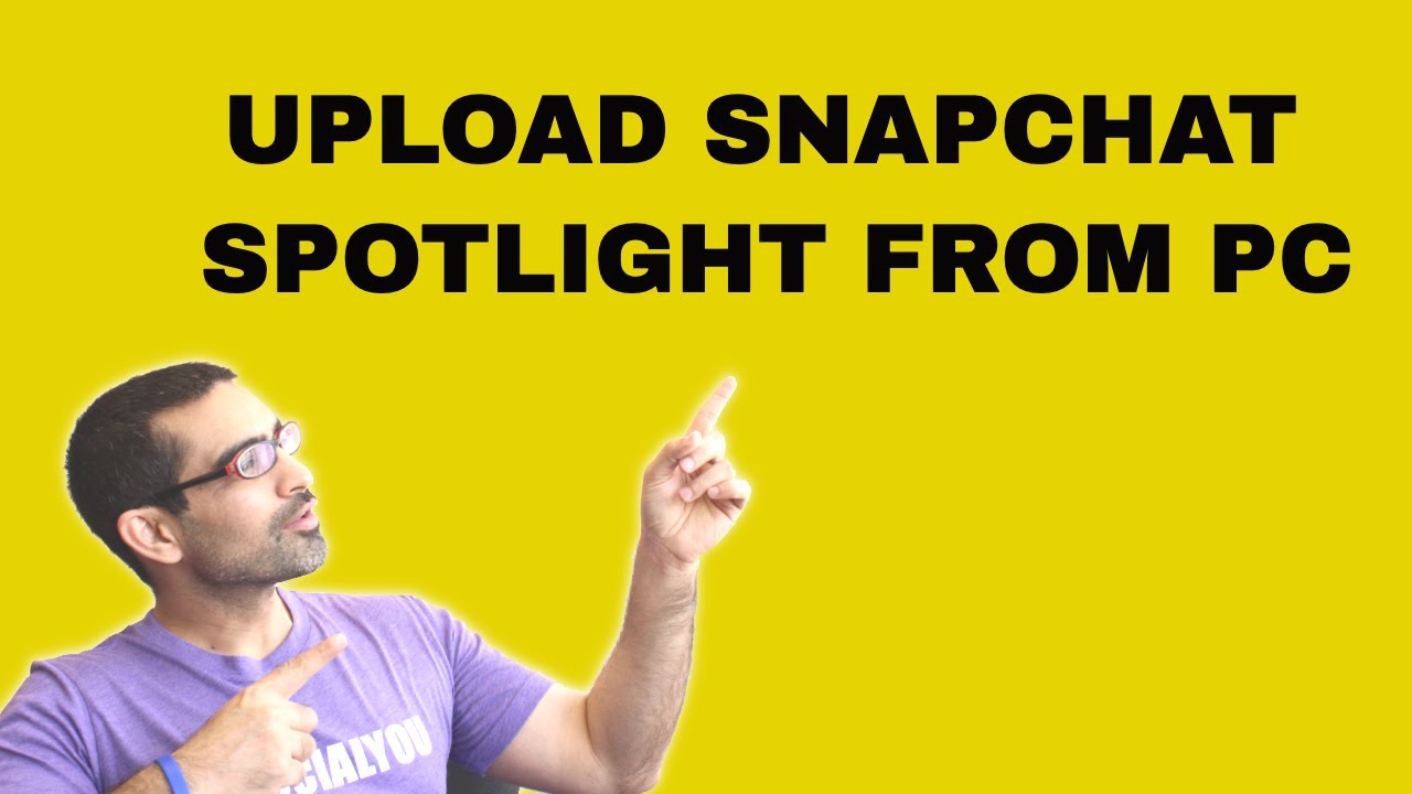 How To Upload To SNAPCHAT SPOTLIGHT From Computer (PC/MAC)