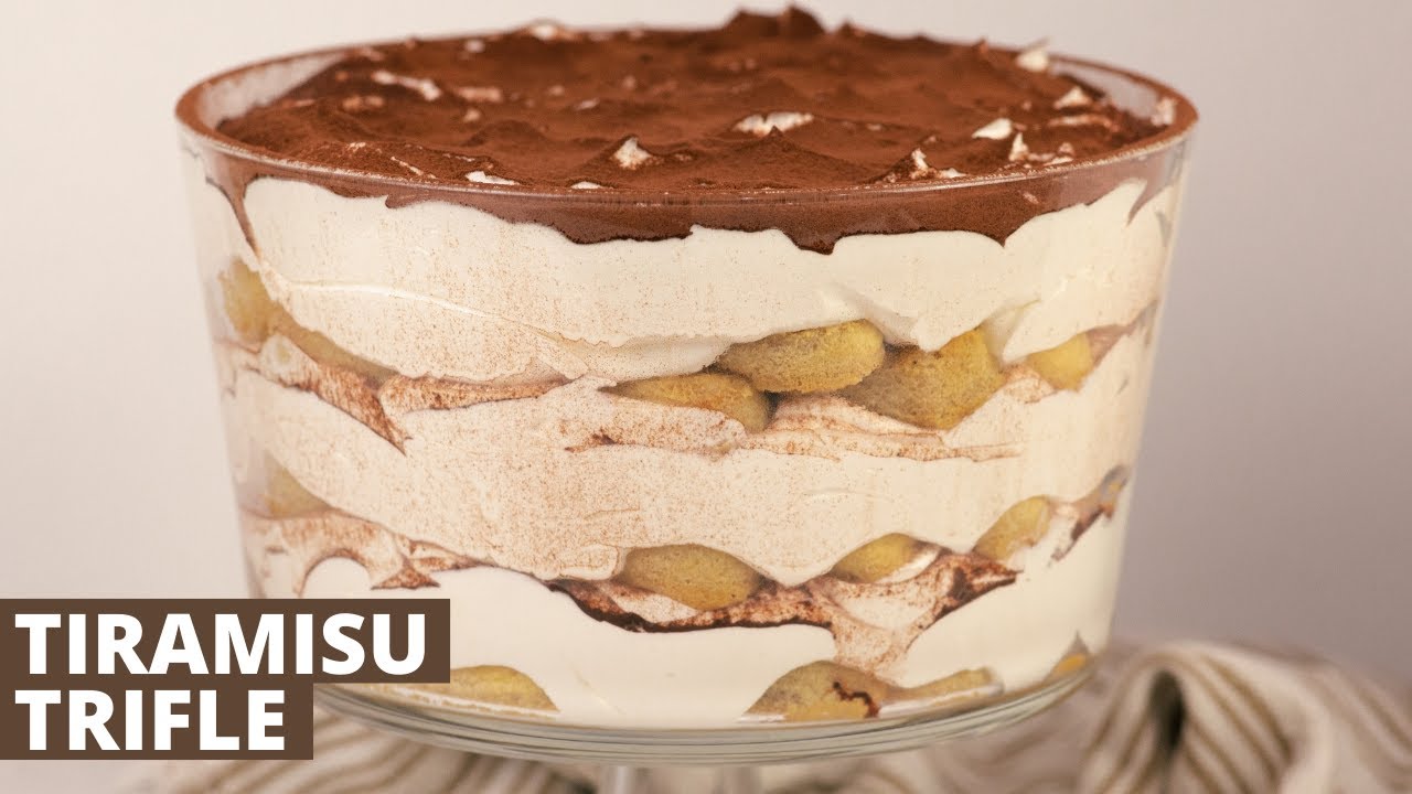 Tiramisu Trifle | Full Recipe