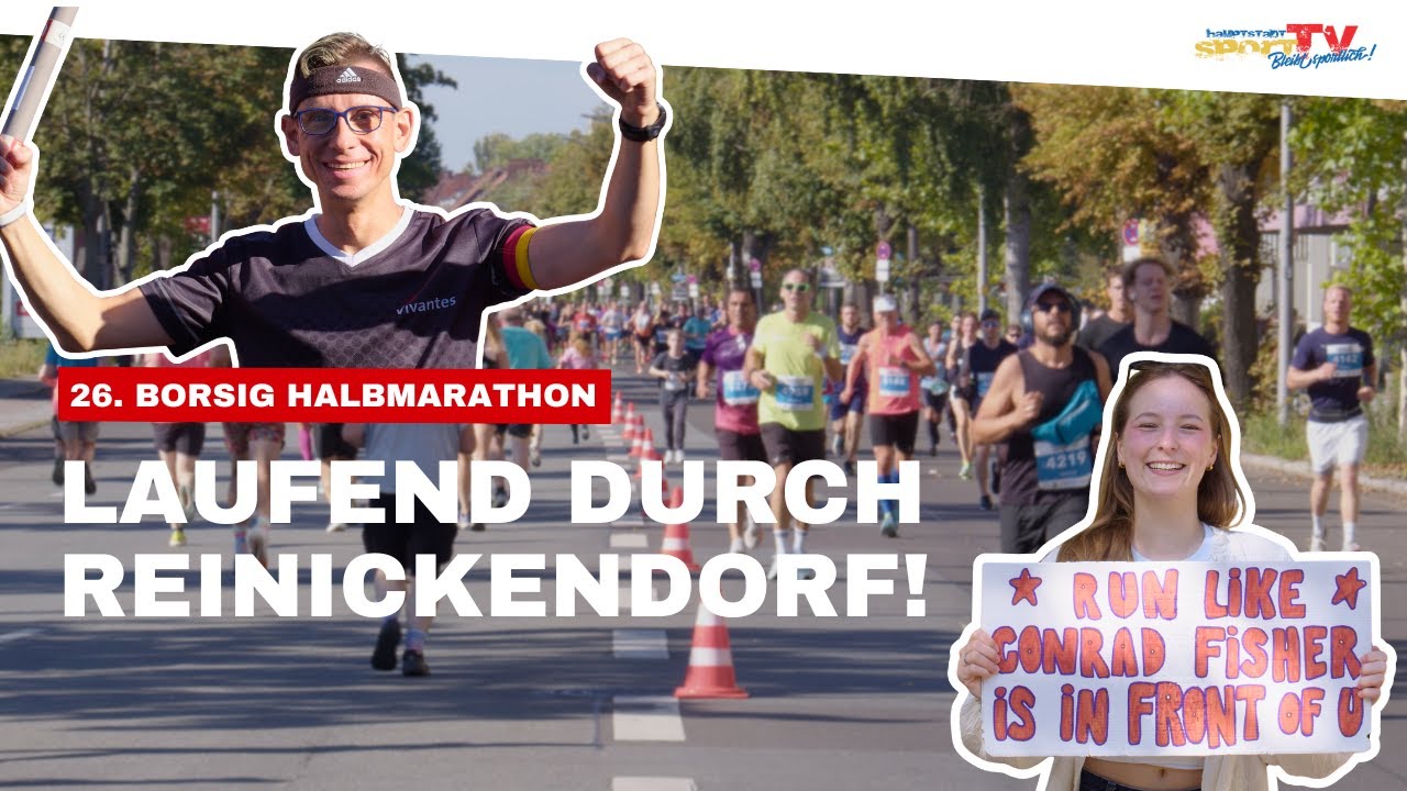 BERLINS STRASSEN VOLLER ENERGIE UND BEGEISTERUNG | 26. BORSIG-Halbmarathon
