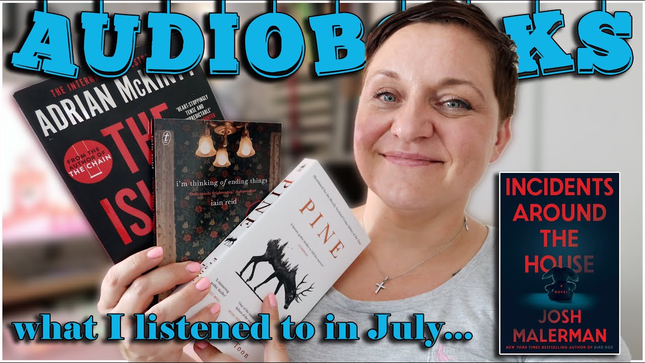 What I listened to in July 📚 #julyreading #audiobooks