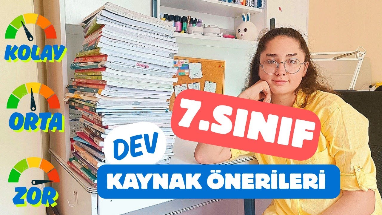7.Sınıf Kaynak Önerileri / Kolaydan Zora Sıralı Liste
