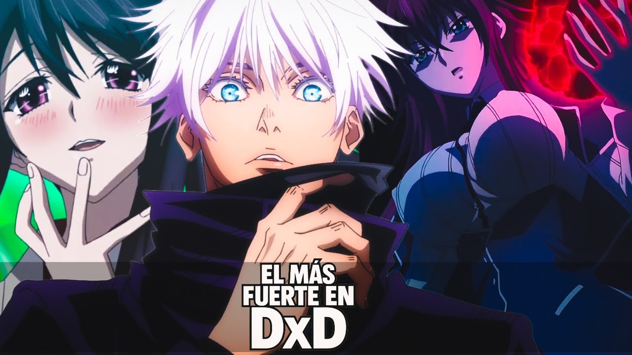 ¿Qué pasaría si Satoru Gojo llegara a High School DxD? | Fanfic Capítulo 1