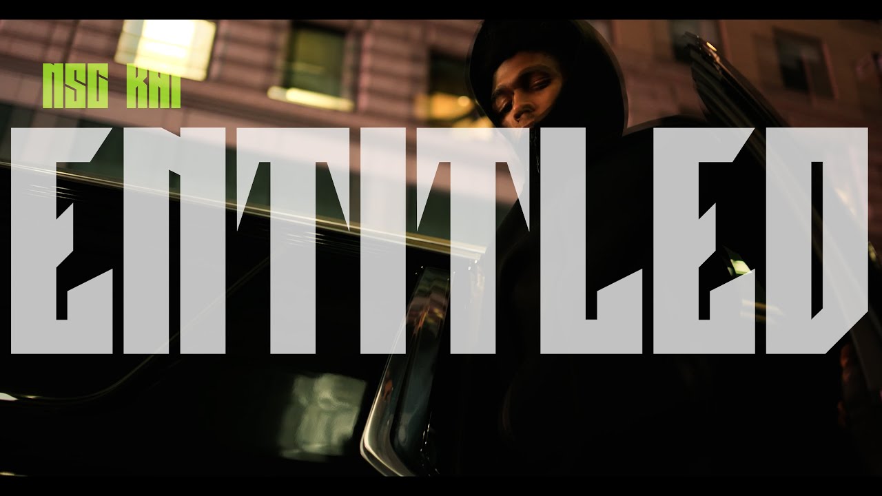 NSC Kai - Entitled (Official Music Video) Dir By. @RickProductions_