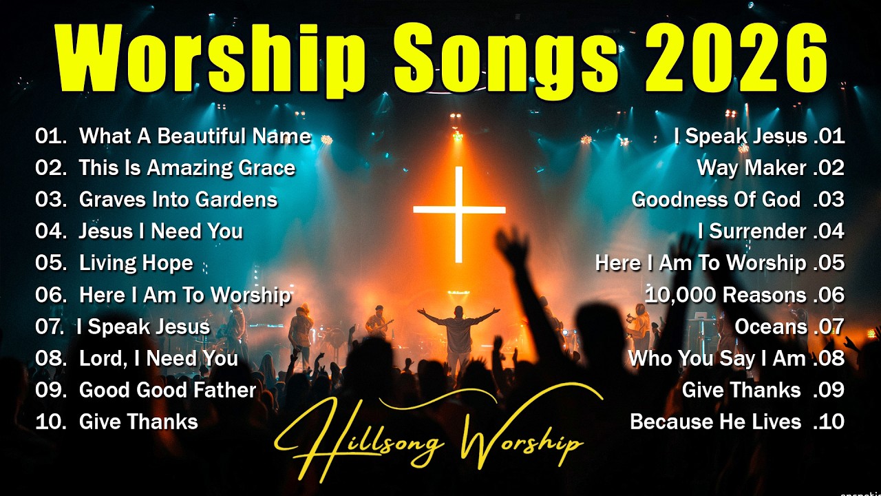 Worship Music 2026, Best Praise And Worship Songs Playlist, Top Christian Songs - Goodness Of God