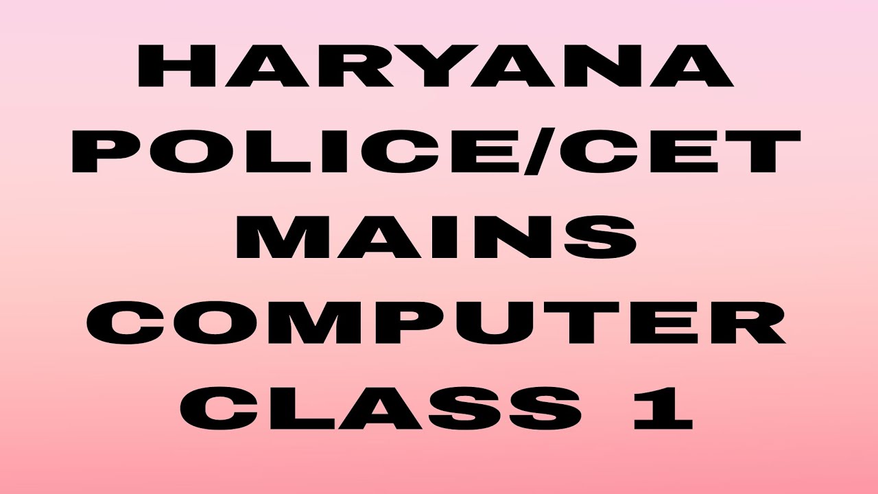 Computer terminology part-1 for all technical/non- technical hssc cet mains exam