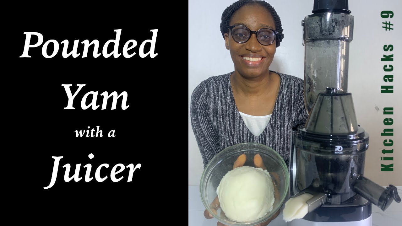 Pounded Yam with a Juicer | Kitchen Improvisation | Kitchen Hacks #9 | Oluwatunseyi