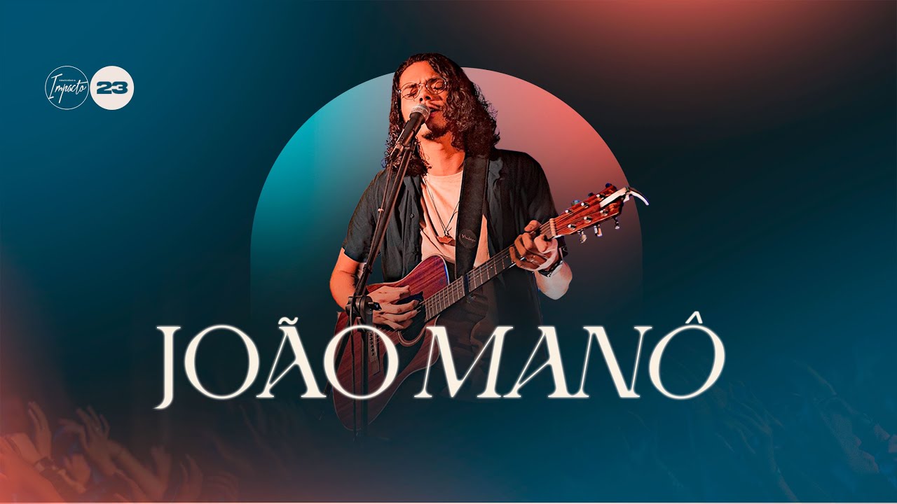 JOÃO MANÔ - POCKET SHOW | Conferência Impacto 2023