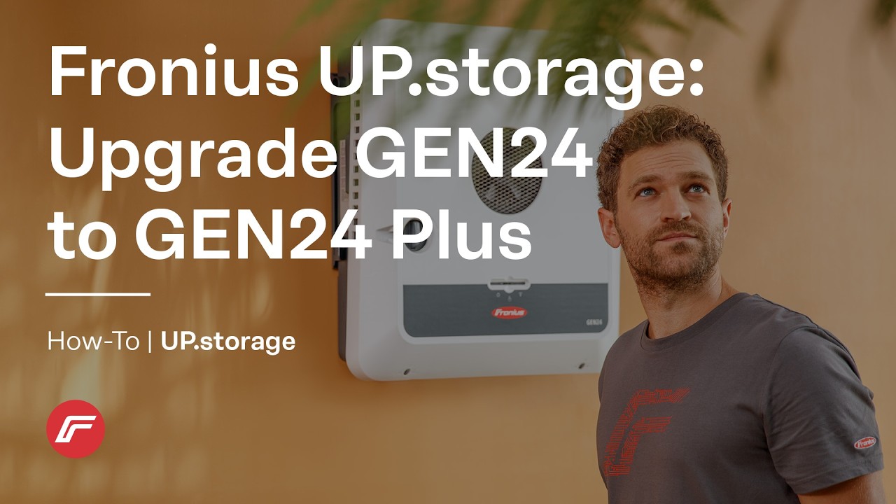 How-To | Fronius UP.storage: Upgrade GEN24 to GEN24 Plus