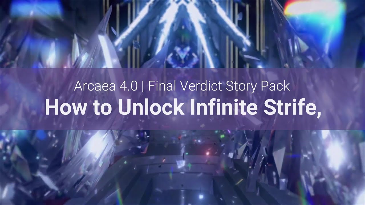 [Arcaea | Final Verdict] How to Unlock Infinite Strife, | Future 9+