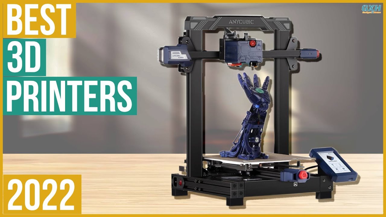 Best 3D Printer 2022 - Top 5 Best 3D Printers 2022