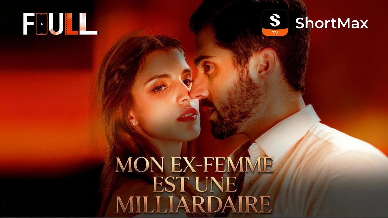 Mon Ex-Femme Est Une Milliardaire | ShortMax - Regardez des séries et des émissions