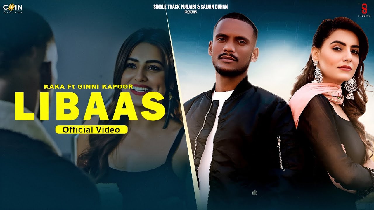 Kaka New Song - Kale Je Libaas Di(Official Video) Ginni Kapoor |New Punjabi Songs 2025| Punjabi song