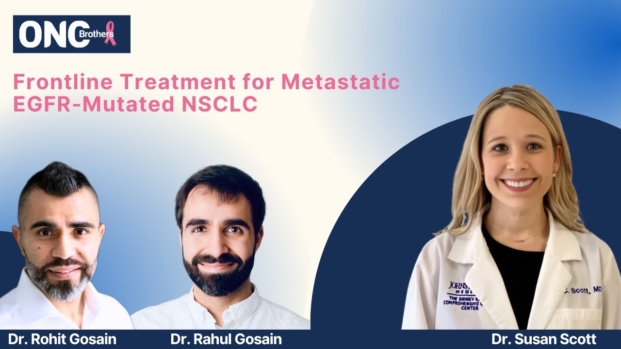 Frontline Treatment for Metastatic EGFR-Mutated NSCLC