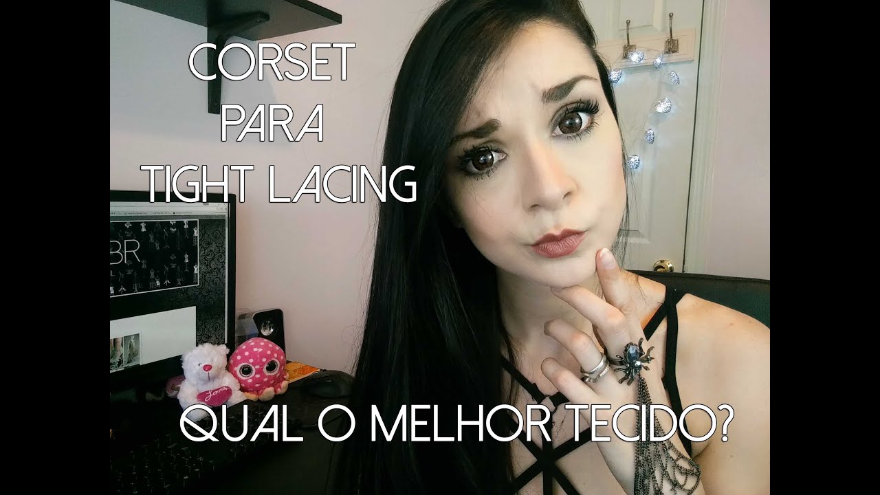 Melhor tecido para corset de Tight Lacing -  Belas br