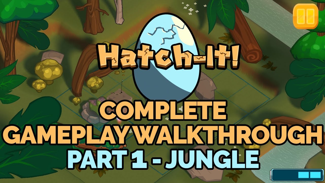 Hatch-It! (by Multivarious Games) Complete Gameplay Walkthough - Part 1